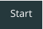 Start