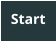 Start