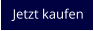 Jetzt kaufen