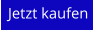 Jetzt kaufen